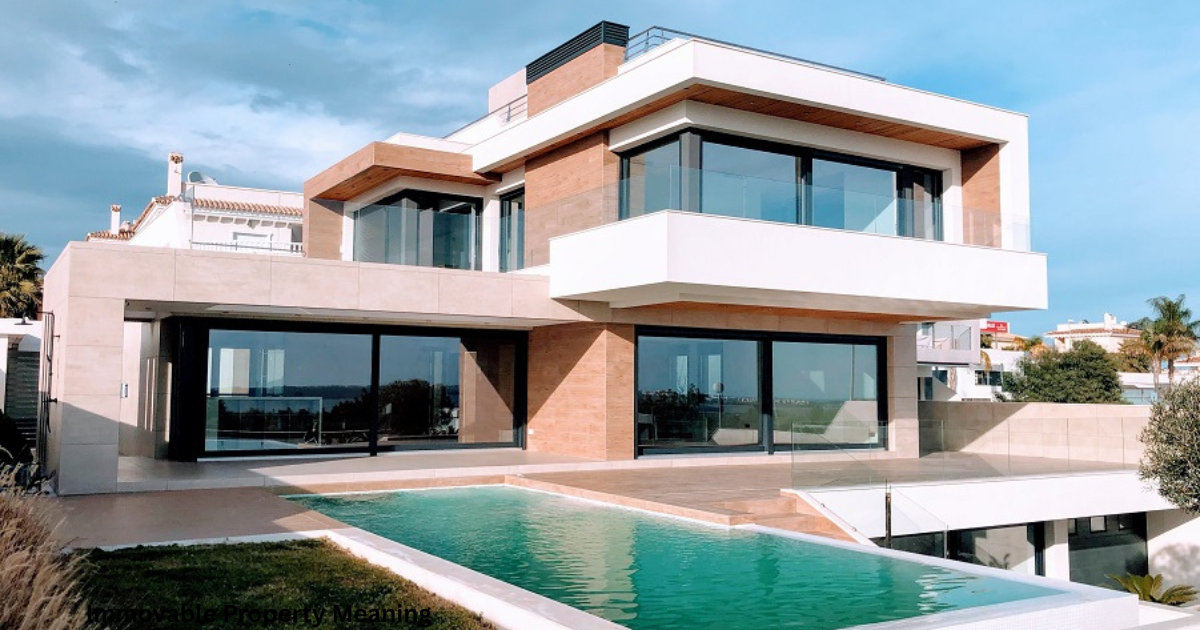 Immovable Property Meaning