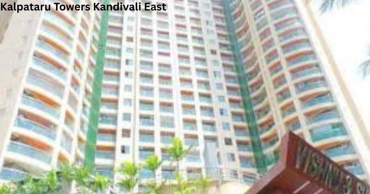 Kalpataru Towers Kandivali East 