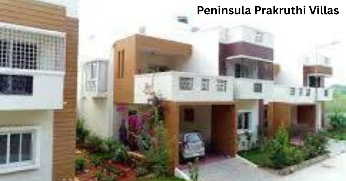 Peninsula Prakruthi Villas