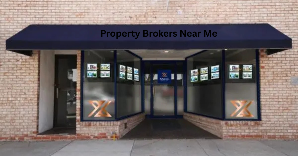 Property Brokers Near Me