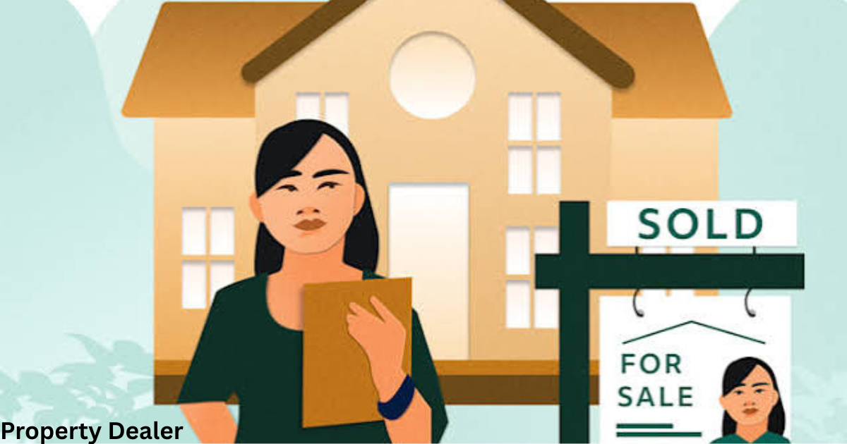 Property Dealer