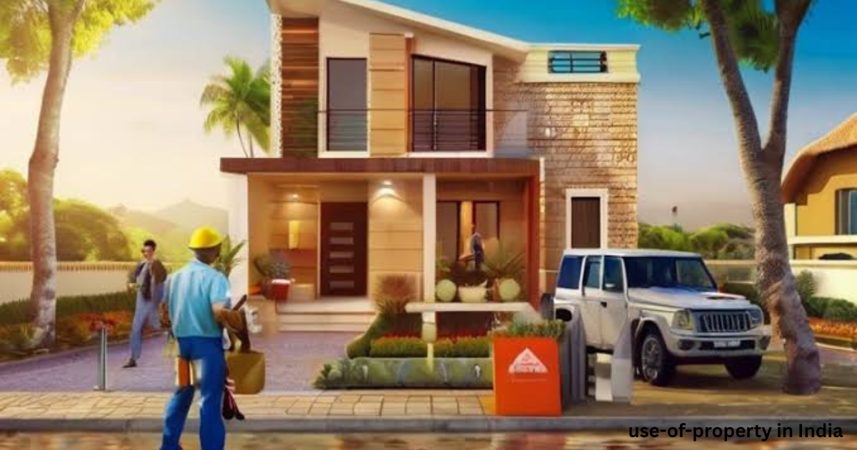 use-of-property in India