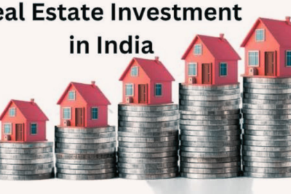 Real Estate Investment in India