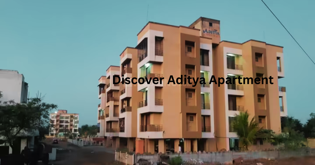 Discover Aditya Apartment