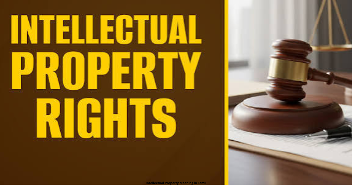 Intellectual Property Meaning in Tamil