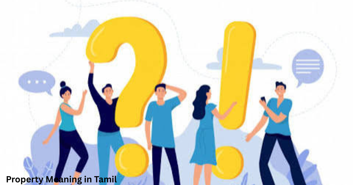 Property Meaning in Tamil