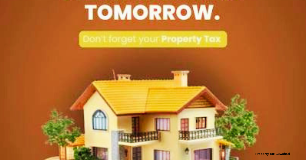 Property Tax Guwahati