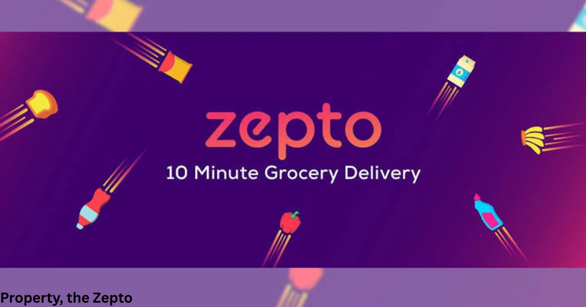 Property, the Zepto