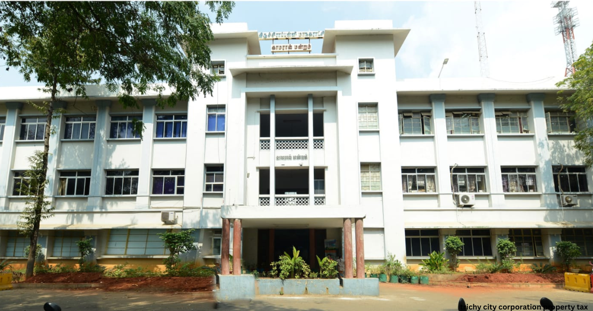trichy city corporation property tax
