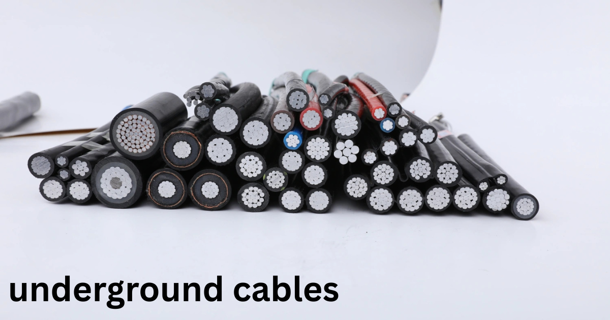 Underground Cables